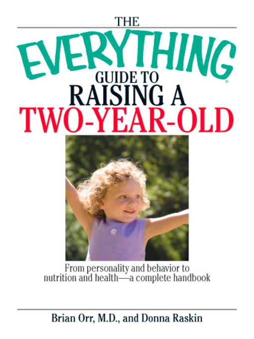 Cover image for The Everything Guide to Raising a Two-Year-Old